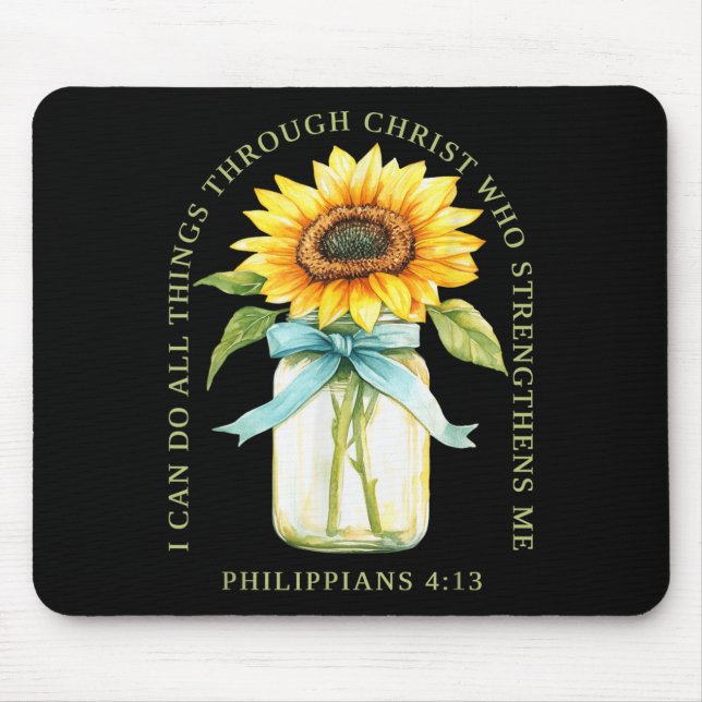 I Can Do All Things Through Christ Who Strengthens Mousepad (Vorne)