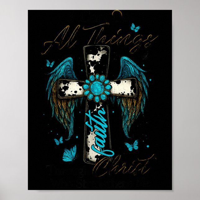 I Can Do All Things Through Christ Who Strengthens Poster (Vorne)