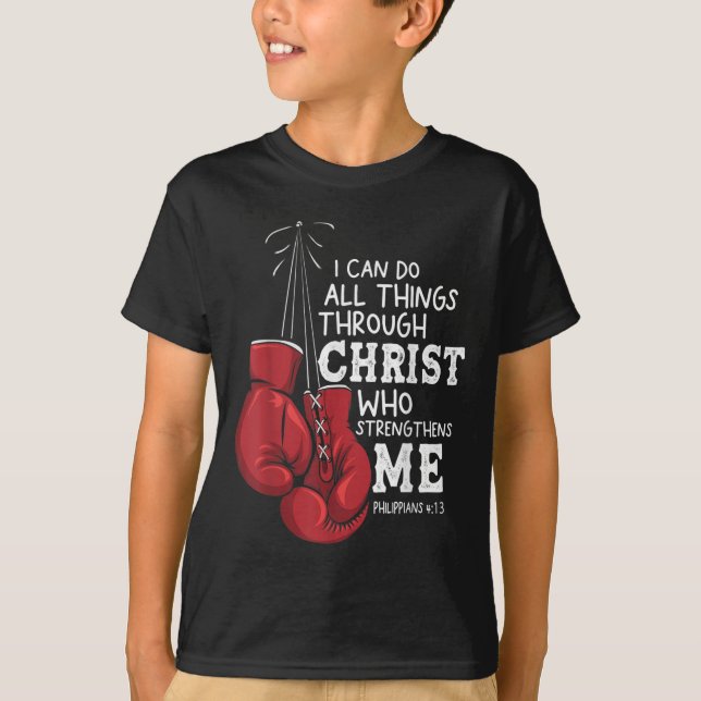 I Can Do Things Christian Boxing Quote Philipans 4 T-Shirt (Vorderseite)