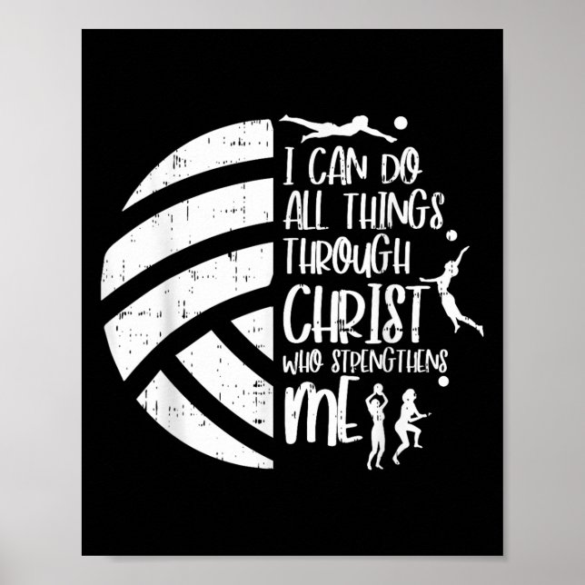 I Can Do Things Through Christ Volleyball Christia Poster (Vorne)