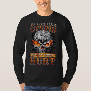 I-Can-Fix Stupid aber es ist Gonna Hurt Funny Skul T-Shirt