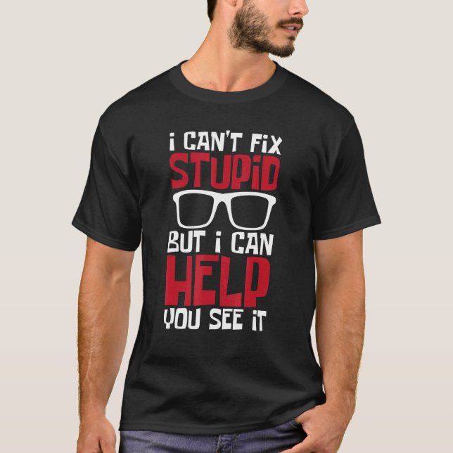 I Can Help You See It  Optometrist Optometry Eye D T-Shirt (Vorderseite)