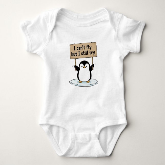 “I can’t fly but I still try” cute penguin Baby Strampler (Vorderseite)