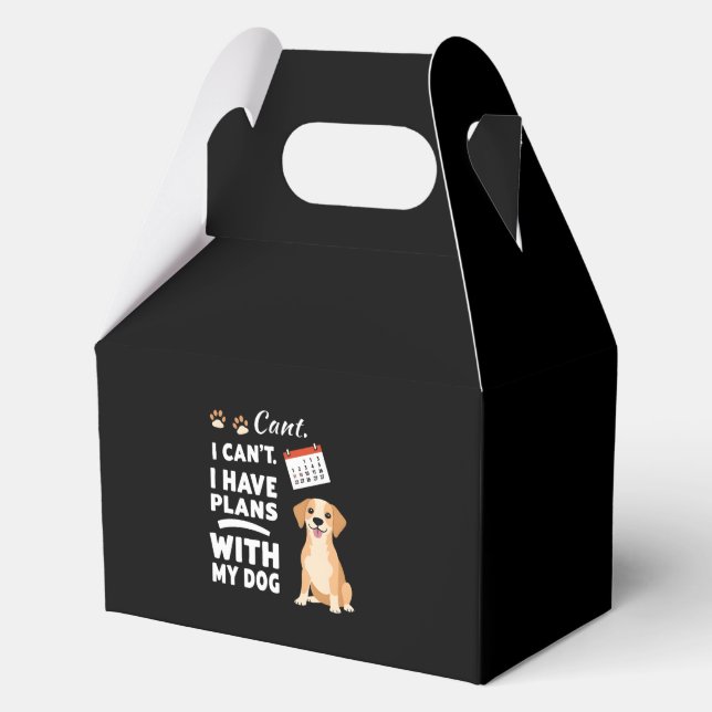 I Can’t, I Have Plans With My Dog – Funny Dog Love Geschenkschachtel (Vorderseite)