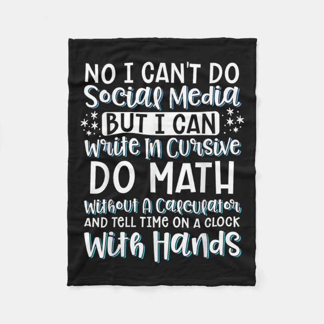 I Can't Do Social Media But I Can Write In Cursive Fleecedecke (Vorderseite)