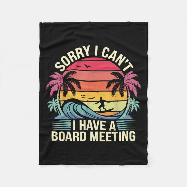 I Cant I Have A Board Meeting  Fleecedecke (Vorderseite)