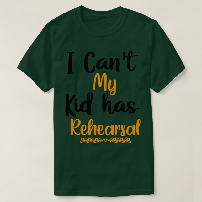 I Cant My Kid hat Probe T-Shirt (Design vorne)