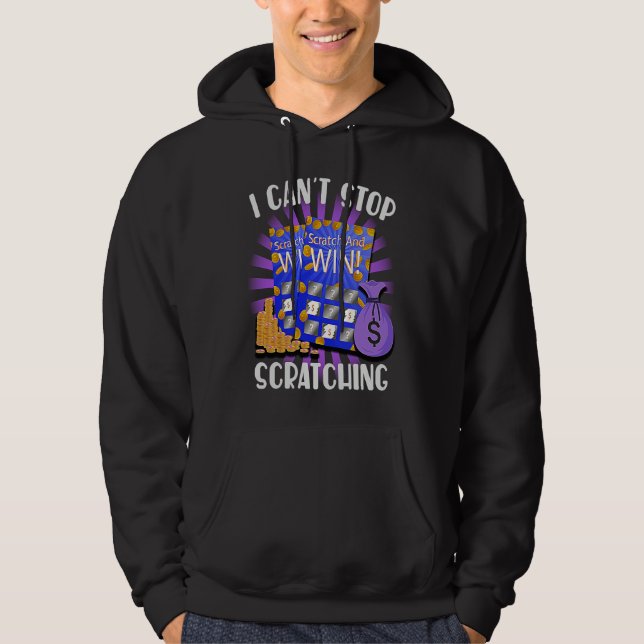 I Can't Stop Scratching Men Women  Bingo  3 Hoodie (Vorderseite)