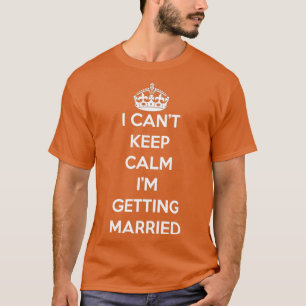 I Canx27t Behalt Calm Ix27M Erreichbarkeit Pride G T-Shirt