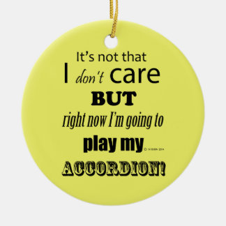 I Care Accordion Keramik Ornament
