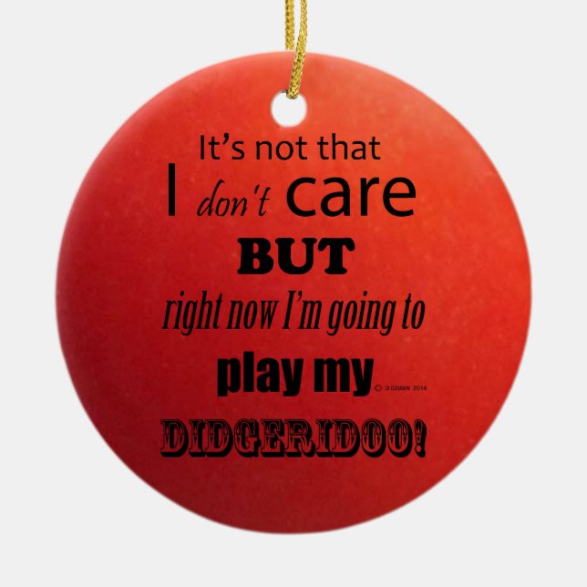 I Care Didgeridoo Keramik Ornament (Vorne)