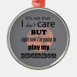 I Care Didgeridoo Ornament Aus Metall