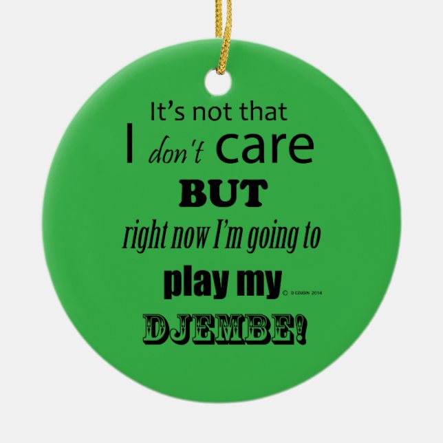I Care Djembe Keramik Ornament (Vorne)