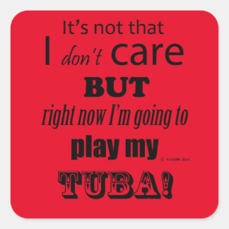 I Care Tuba Square Sticker