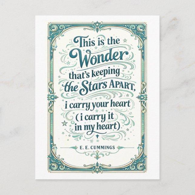 "I Carry Your Heart" E. E. Cummings Quotation Postkarte (Vorderseite)