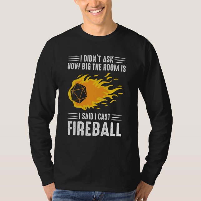 I Cast Fireball Wizard Sortierer Dm TTRPG T-Shirt (Vorderseite)