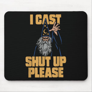 I Cast Shup Bitte Wizard Funny Meme Spaß Mousepad