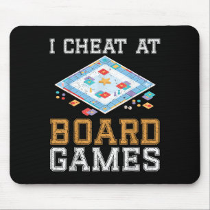 I Cheat at Board Spiel Funny Host Gewinner Cheater Mousepad