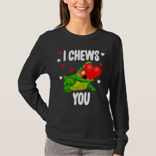 I Chew You Alligator S Women Valentine T-Shirt