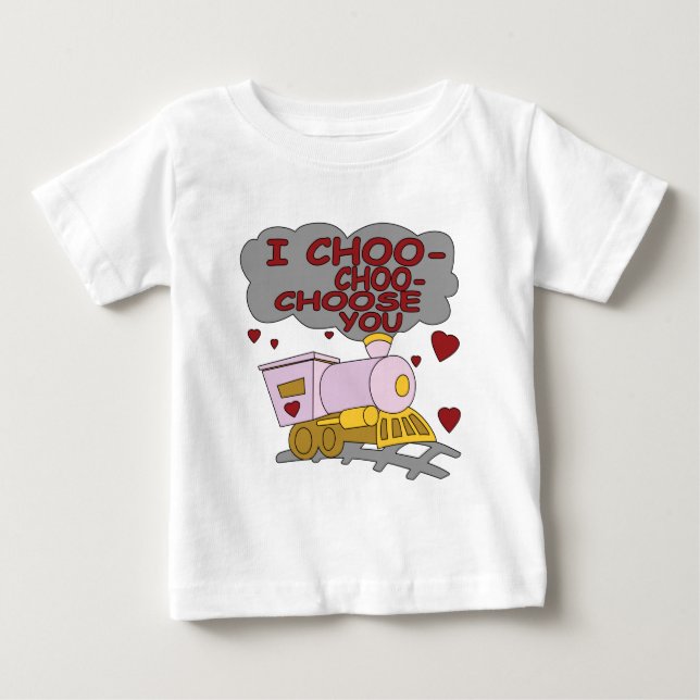 I Choo Choo Baby T-shirt (Vorderseite)