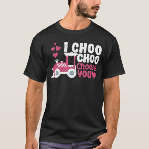 I Choo Wählen Sie Ihren Valentinstag T-Shirt