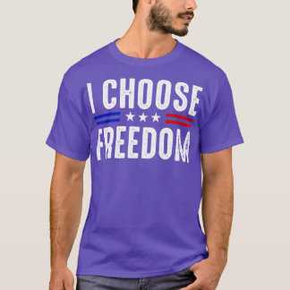 i Choose Freedom Flag Kamala 2024 T-Shirt