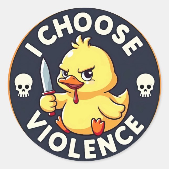 I Choose Gewalt Angry Duck Runder Aufkleber (Vorderseite)