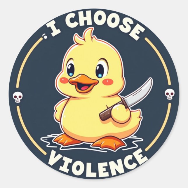 I Choose Gewalt - Niedlich Duck Sticker (Vorderseite)