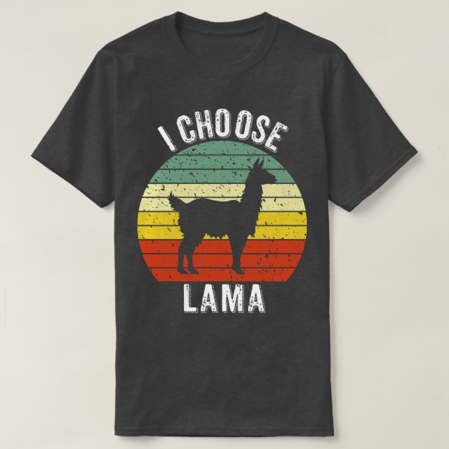 I Choose Lama T-Shirt (Design vorne)