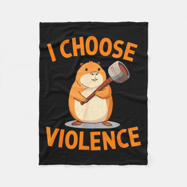 I Choose Violence Funny Hamster Graphic  Fleecedecke (Vorderseite)