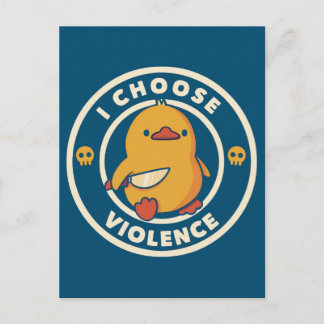 I Choose Violence Meme Duck Chick Chicken Gore Postkarte
