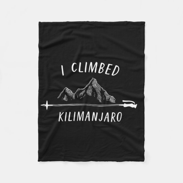 I Climbed Kilimanjaro Summit Mountain Climbing Nat Fleecedecke (Vorderseite)