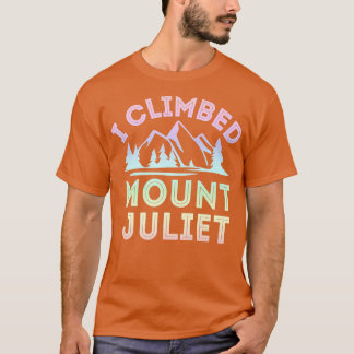 I Climbed Mount Juliet Mountain Climbing Premium T-Shirt