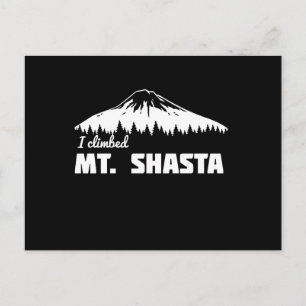 I Climbed Mt. Shasta Postkarte