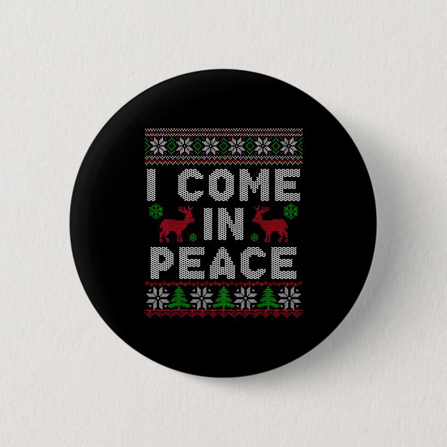 I Come In Peace Couple Matching Ugly Christmas Swe Button (Vorderseite)