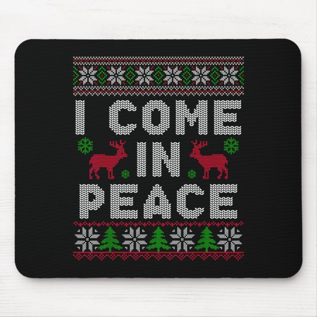 I Come In Peace Couple Matching Ugly Christmas Swe Mousepad (Vorne)