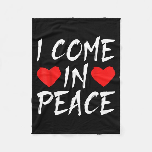 I Come In Peace Funny Tee Valentine's Day Couple M Fleecedecke (Vorderseite)
