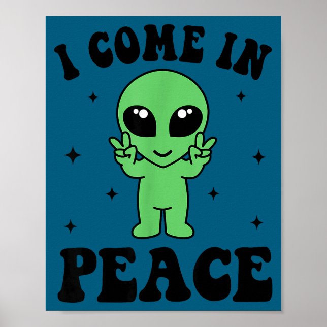 I Come In Peace I'm Peace Family Valentine Funny C Poster (Vorne)