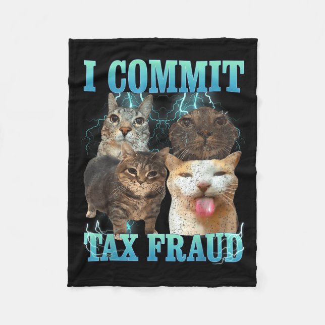 I Commit Tax Fraud Funny Cat Meme Bootleg Graphic  Fleecedecke (Vorderseite)