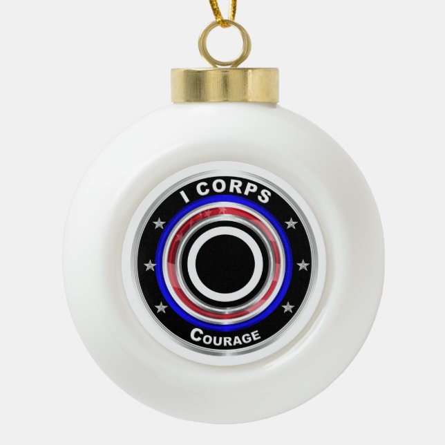 I Corps "America's Corps" Weihnachten bewahren Keramik Kugel-Ornament (Vorderseite)