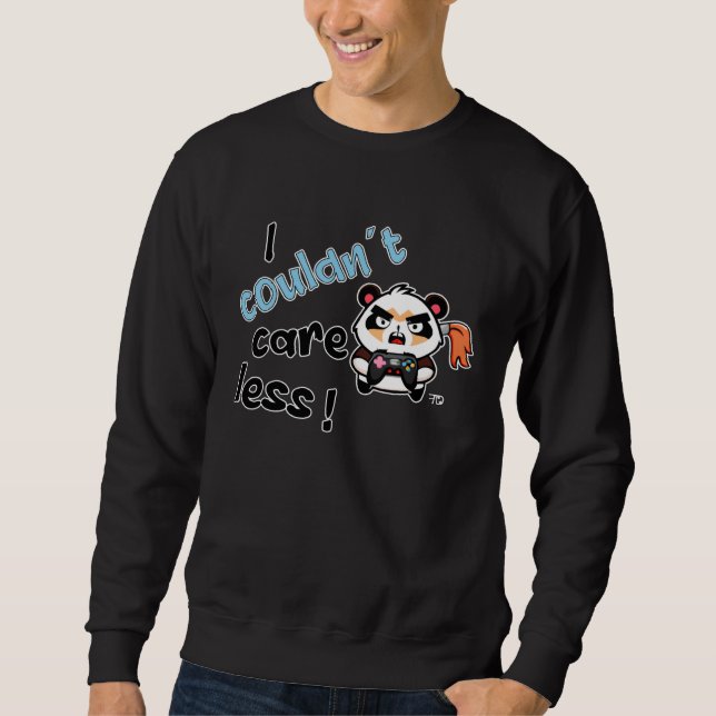 I Couldn t Care Less Grim  Gamer Statement Sweatshirt (Vorderseite)