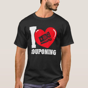I Couponing Couponer Discount Sale 1 T-Shirt