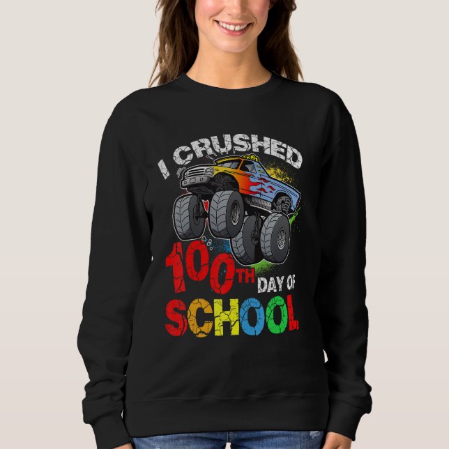 I Crushed 100th Day Of School Shirt Monster Truck  (Vorderseite)