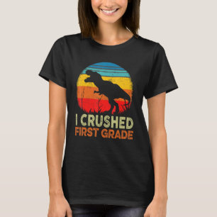I Crushed 1st Grade Dinosaur Sunset Retro Graduati T-Shirt