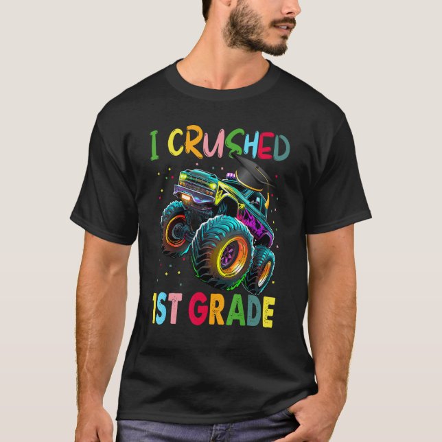 I Crushed 1st Grade Monster Truck Graduation  Boys T-Shirt (Vorderseite)