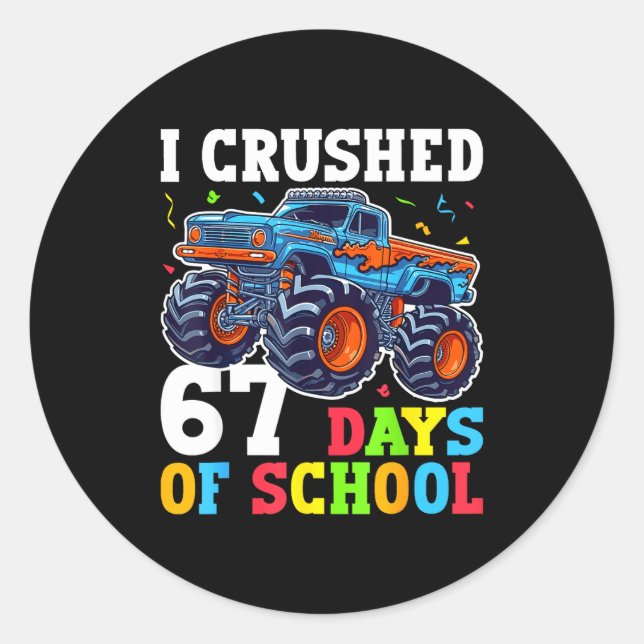 I Crushed 67 Days Of School 67th Day Of School Boy Runder Aufkleber (Vorderseite)