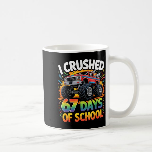 I Crushed 67 Days Of School Funny Meme Gen Z Stude Kaffeetasse (Rechts)