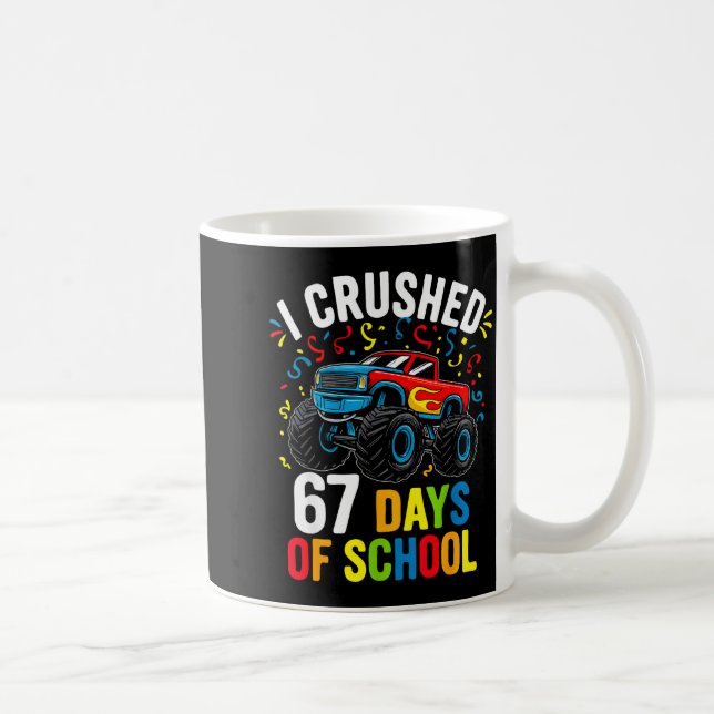 I Crushed 67 Days Of School Funny Six Seven Meme B Kaffeetasse (Rechts)