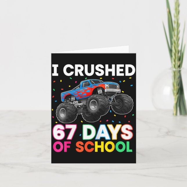 I Crushed 67 Days Of School Monster Teacher Studen Karte (Vorderseite)