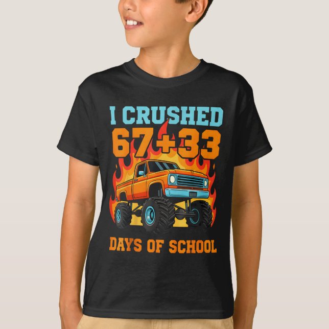 I Crushed 67 Plus 33 Days Of School Truck Teacher  T-Shirt (Vorderseite)